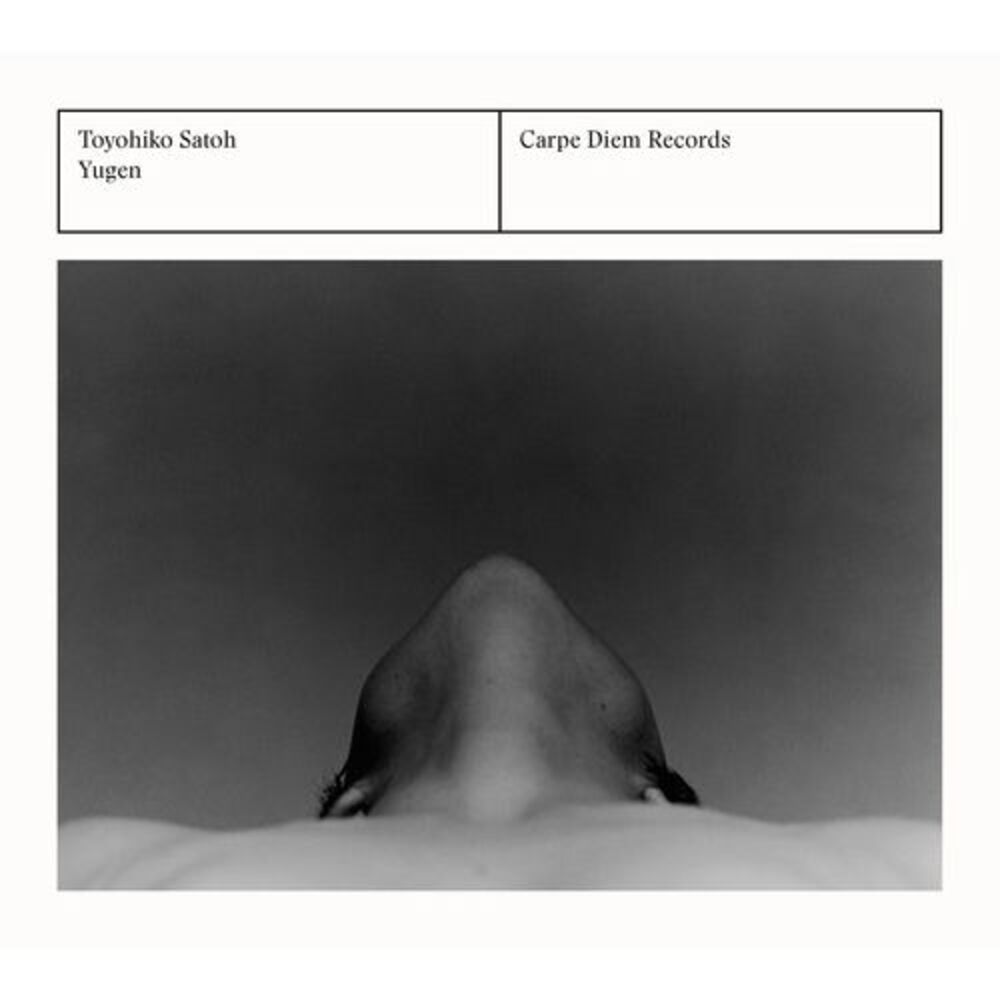 Satoh / Yamada / Hauwe / Satoh - Toyohiko Satoh: Yugen  CD